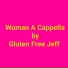 Gluten Free Jeff