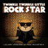 Twinkle Twinkle Little Rock Star