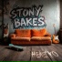 Stony Bakes