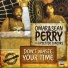 Omar Perry & Sean Perry