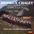 Choeur des Armaillis de la Gruyère