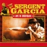 Sergent Garcia