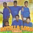 Botella Loko Musical