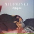 MILOMANKA