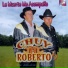 Chuy y Roberto