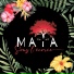 MAÏA
