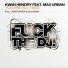 Kwan Hendry feat. Max Urban feat. Max Urban