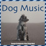 Relax My Dog, Dog Music Dreams
