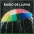 Ruido de Lluvia