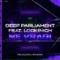 Deep Parliament, Lookinich