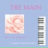 Tre Main