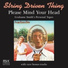 String driven thing