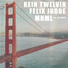 Kein Twelvin, Felix Judde