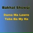 Bakhat Showqi