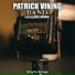 Patrick Vining Band Featuring Mike Bourne