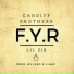 Lil Zib feat. Cardiff Brothers