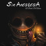 sin anestesia