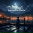 Serene Songs