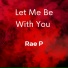 Rae P