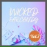 Wicked Ear Candy