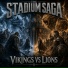 THE STADIUM SAGA