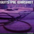 Guts Pie Earshot