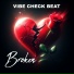 Vibe Check Beat