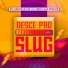 MC Pedrinho da CDD, Lil Pavan, Slug Producer