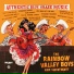 The Rainbow Valley Boys & Sweetheart