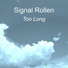 Signal Rollen