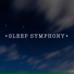 Sleep Symphony