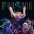 FUSHI