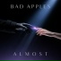 Bad Apples feat. Pretty Little Deathwish