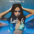 VagaiZ RecorDs, Lavi G