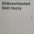 Slatt Huzzy