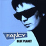 Fancy(Blue Planet)