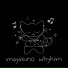 mayakuno feat. whyhim, mehwantsomeluh