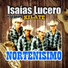 Isaías Lucero y Su Grupo Kilate