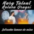 Mary Talent feat. Raluca Dragoi