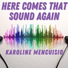 Karoline Mencuisio