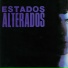 Estados Alterados