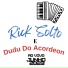 Dudu Do Acordeão, Rick Solto