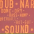 Dub Narcotic Sound System