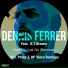 Dennis Ferrer feat. K.T. Brooks