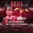 Mc Guuh o pixadão, Mc Vitorioso, Dj Rhuanitto