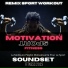 Motivation Sport Fitness, Remix Sport Workout