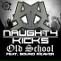 Naughty Kicks, Sound Reaver