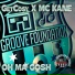 GetCosy, MC Kane
