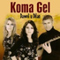 Koma Gel
