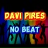 Davi Pires No Beat